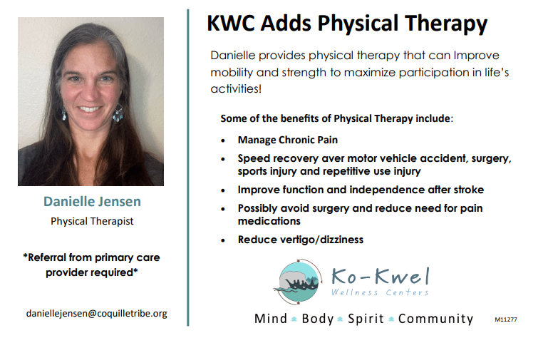 A smiling woman with long brown hair stands in front of a neutral background. Next to her, text announces that KWC now offers physical therapy with Danielle Jensen. The benefits of therapy and contact information are listed, alongside the Ko-Kwel Wellness Centers logo.
