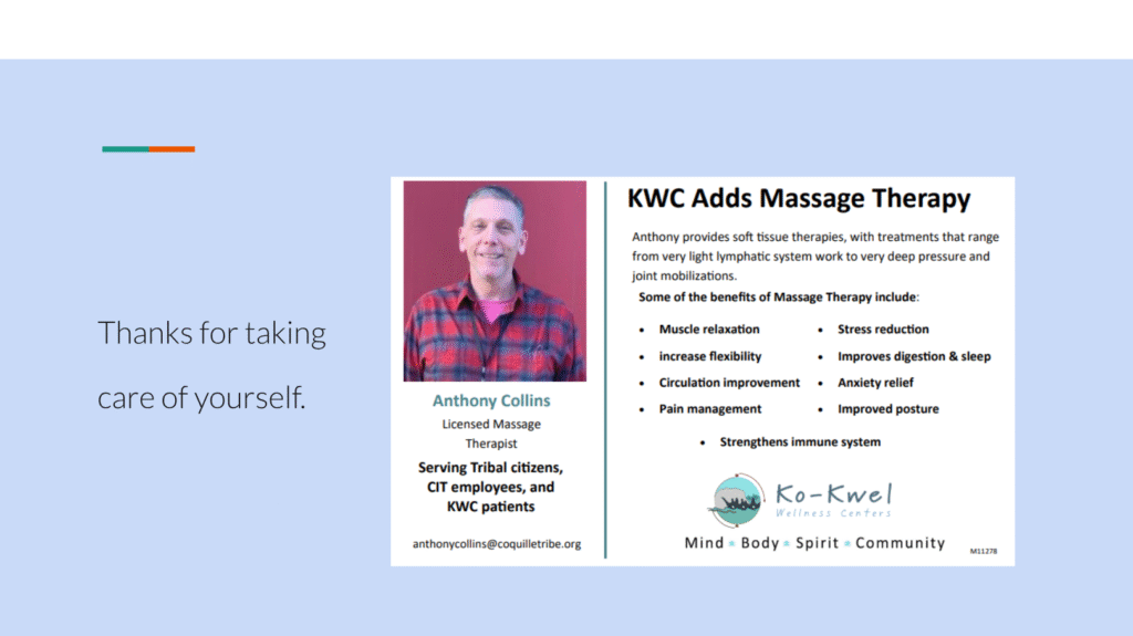 A flyer features a photo of Anthony Collins in a red plaid shirt, with text about KWC massage therapy benefits, contact info, and the Ko-Kwel Wellness Center logo. The left side says, “Thanks for taking care of yourself” against a pale blue background.