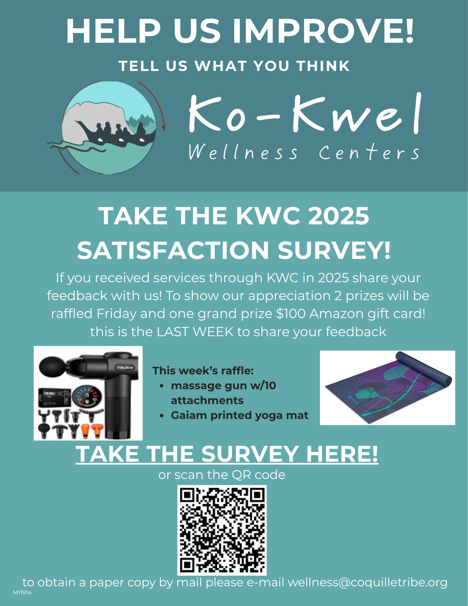 Teal flyer for Ko-Kwel Wellness Centers 2025 Satisfaction Survey with raffle prizes: massage gun, Gaiam yoga mat, and $100 Amazon gift card. White text, logos, and QR code invite feedback. Contact email and instructions are shown at the bottom.